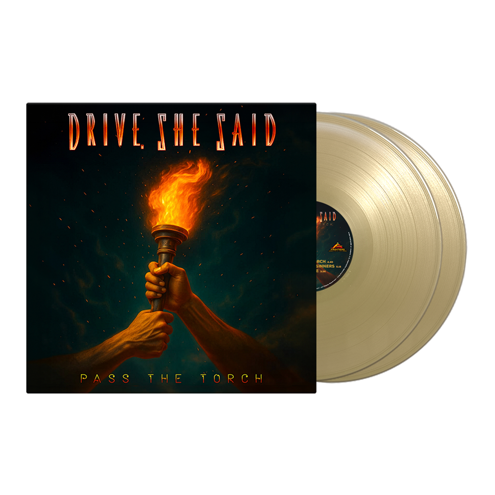 Drive, She Said - Pass The Torch - Gold 2LP