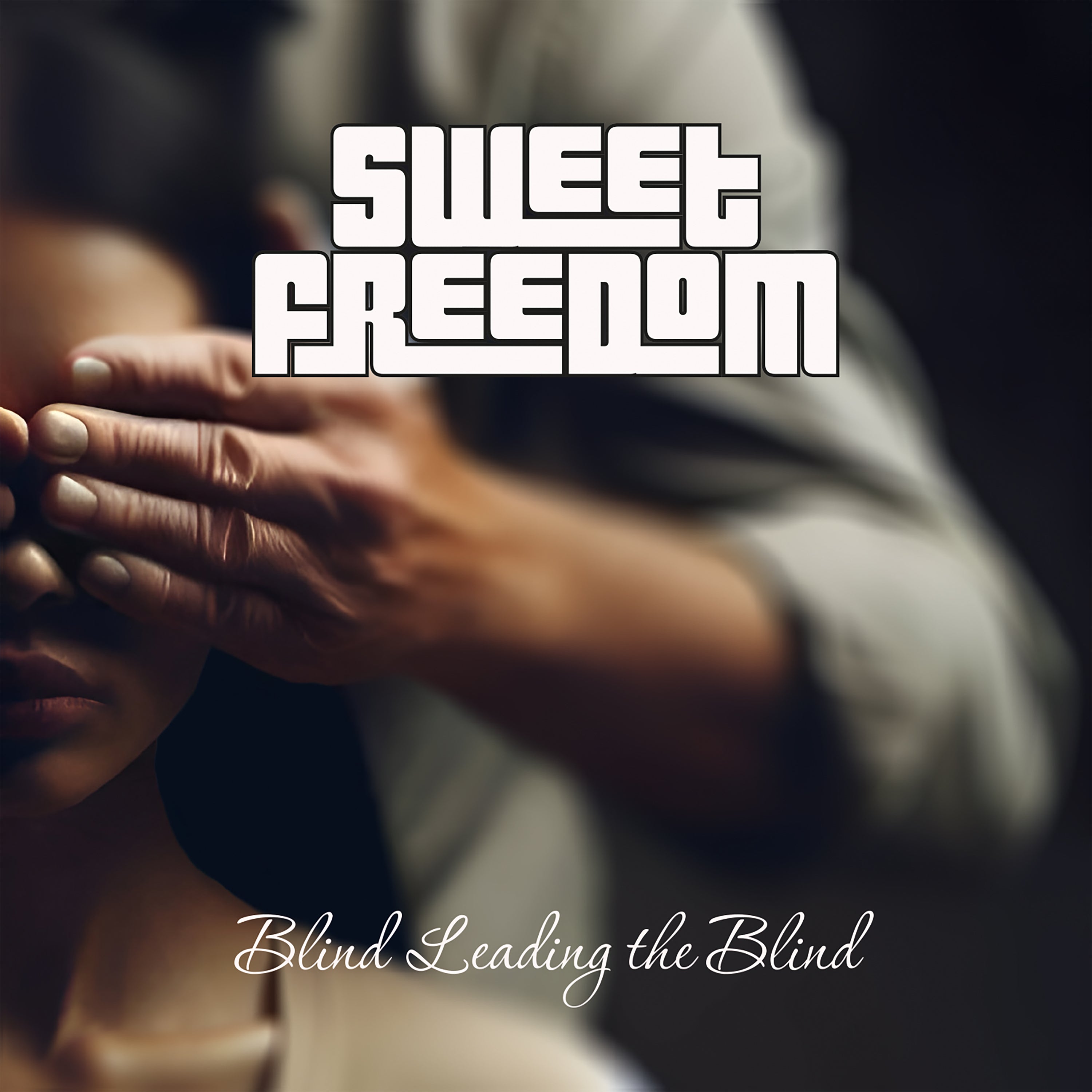 Sweet Freedom - Blind Leading The Blind - CD