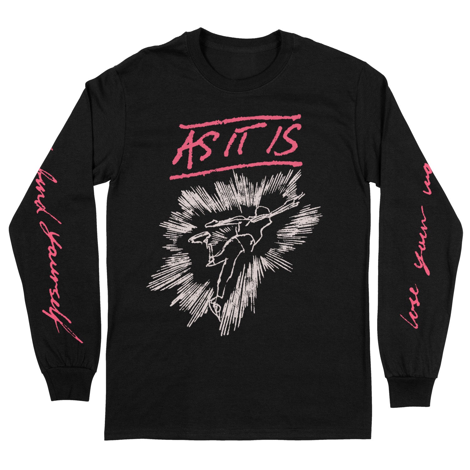 As It Is - Lose Your Way & Find Yourself - Long Sleeve