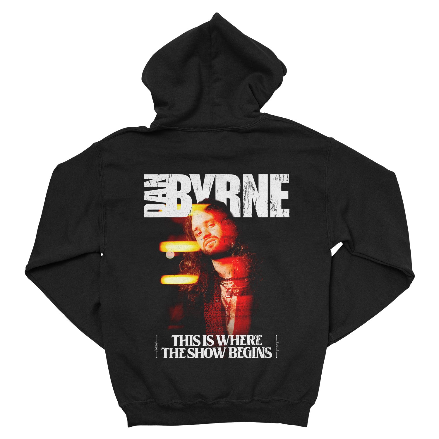 Dan Byrne - This Is Where The Show Begins - Pullover Hoodie