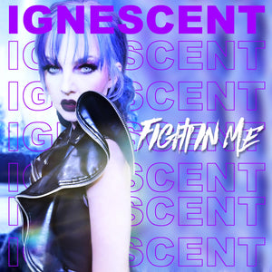 IGNESCENT - The Fight In Me - CD