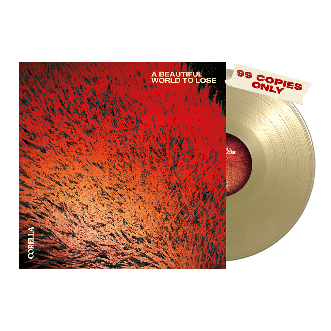 Corella - A Beautiful World to Lose - Gold LP