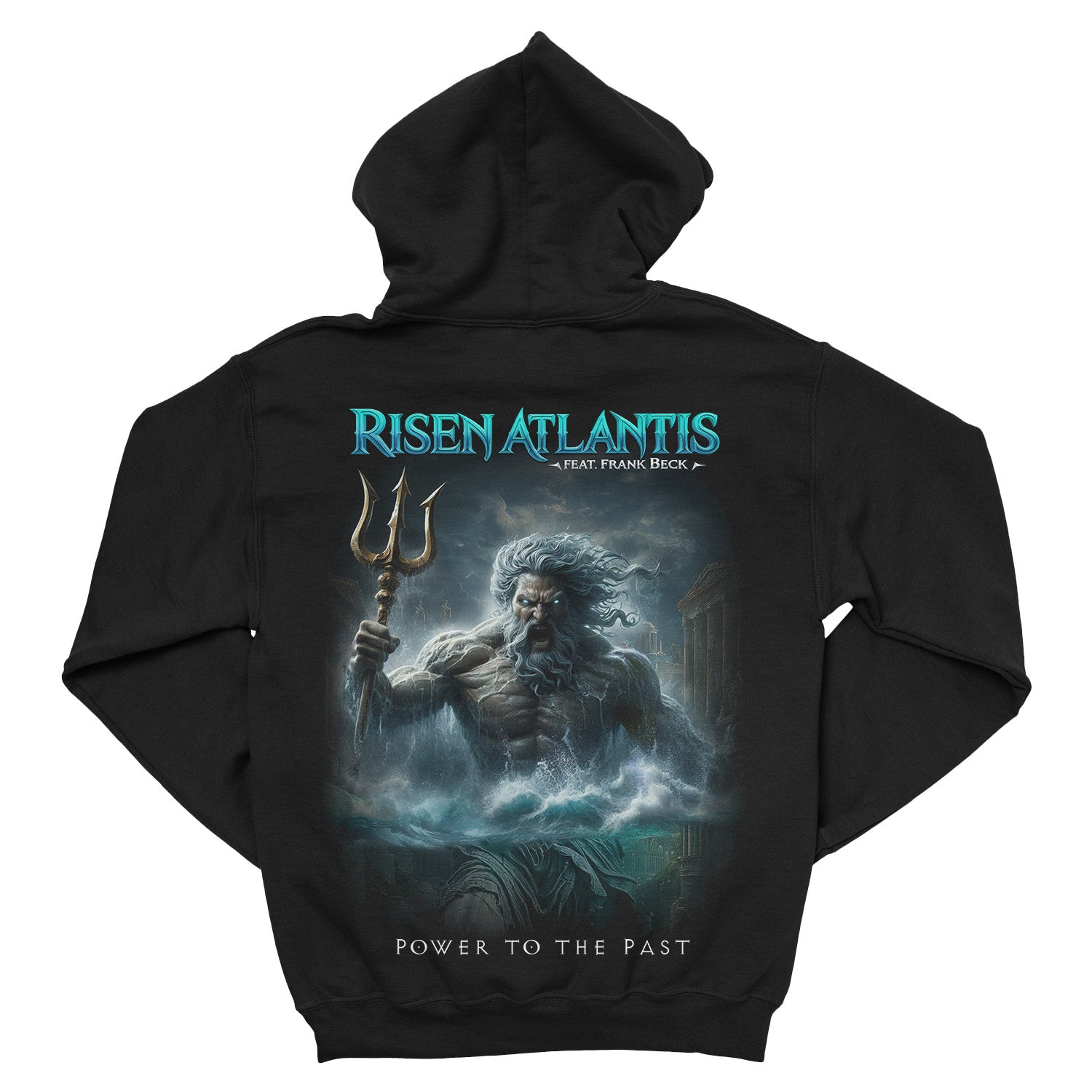 Risen Atlantis feat. Frank Beck - Power To The Past - Pullover Hoodie