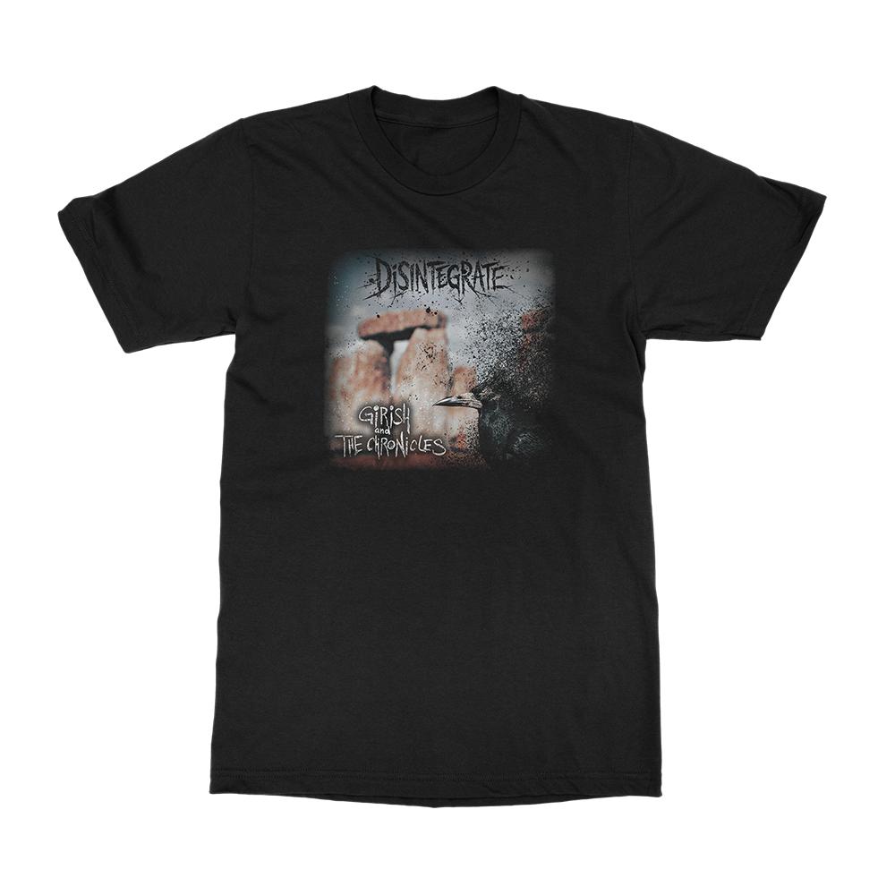 Girish and the Chronicles - Disintegrate - T-Shirt