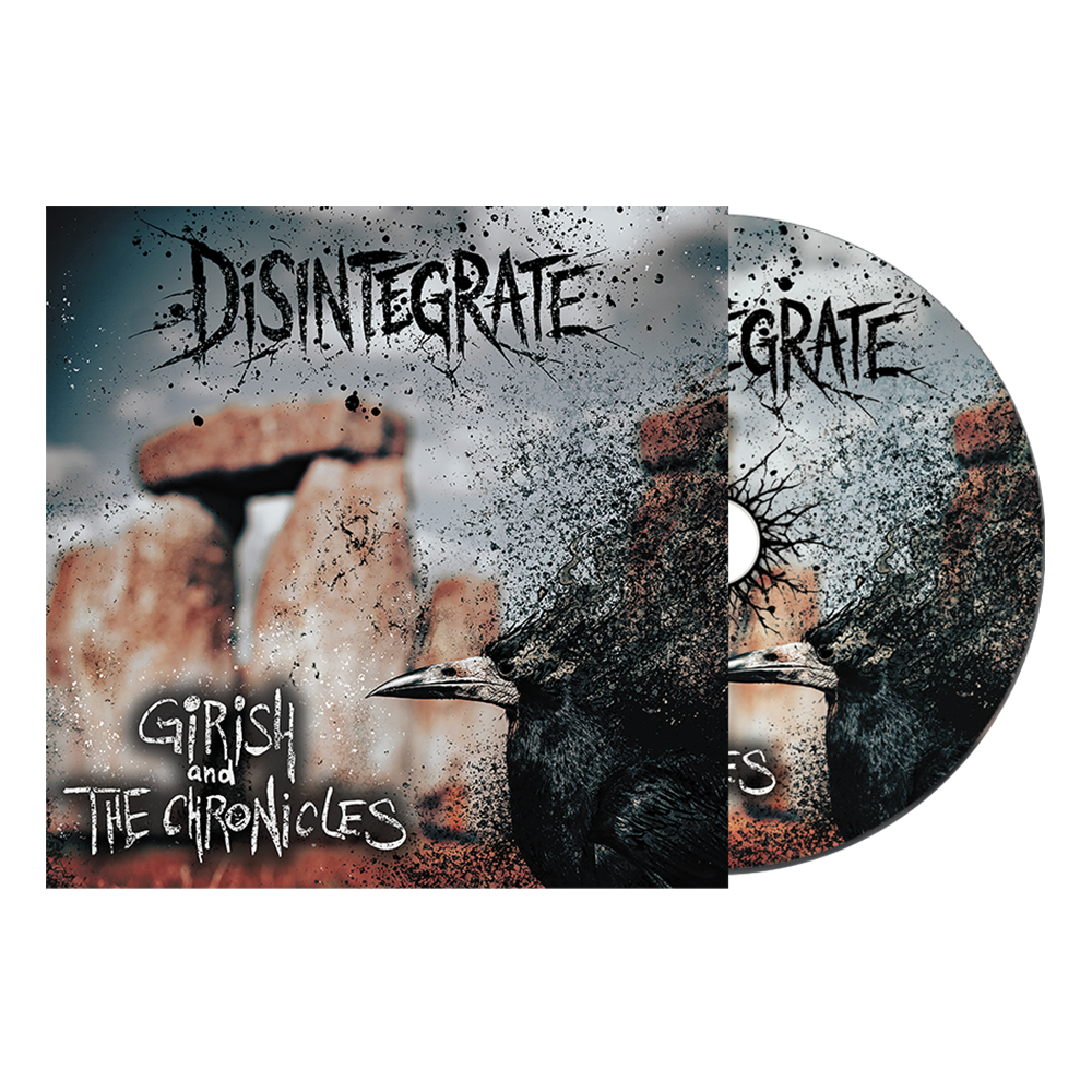 Girish and the Chronicles - Disintegrate - CD