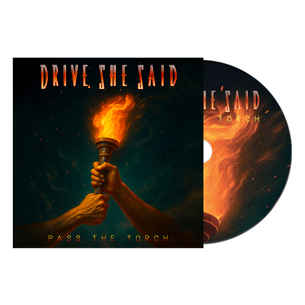 Drive, She Said - Pass The Torch - CD