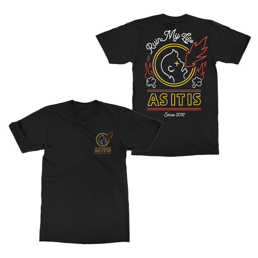 As It Is - Ruin My Life - T-Shirt