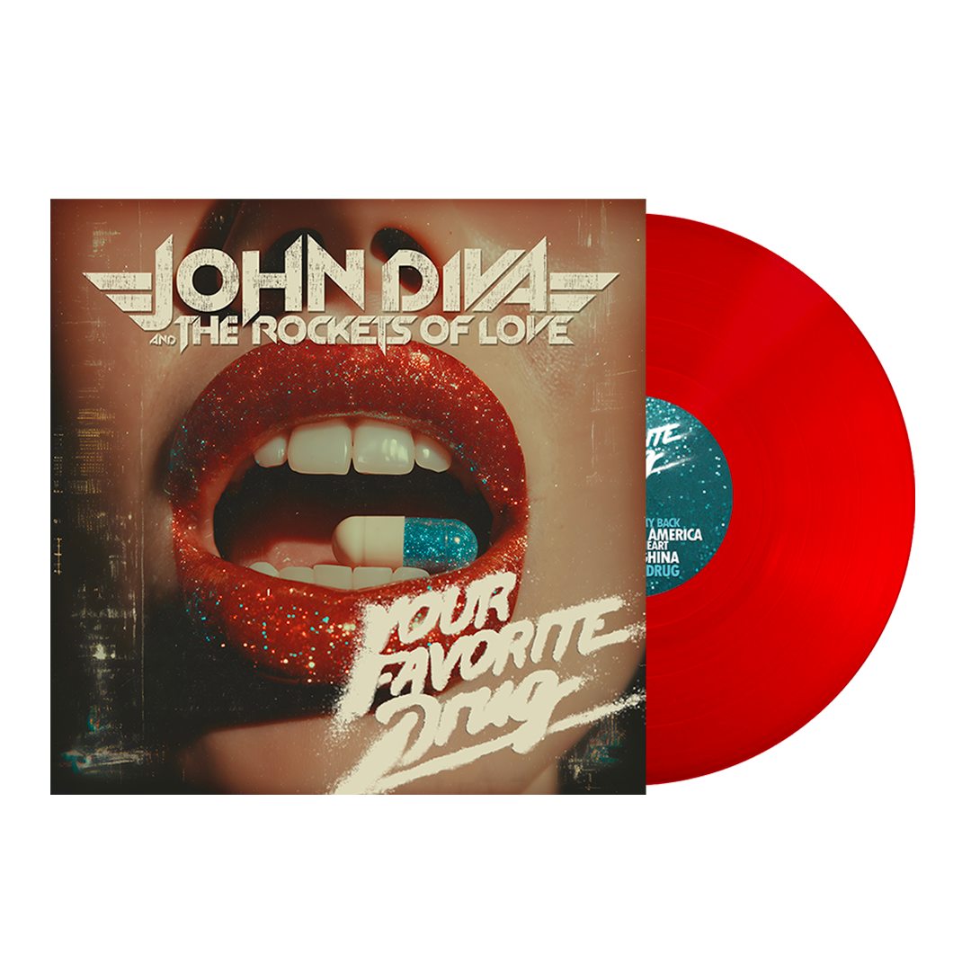 John Diva & The Rockets of Love - Your Favourite Drug - Red LP