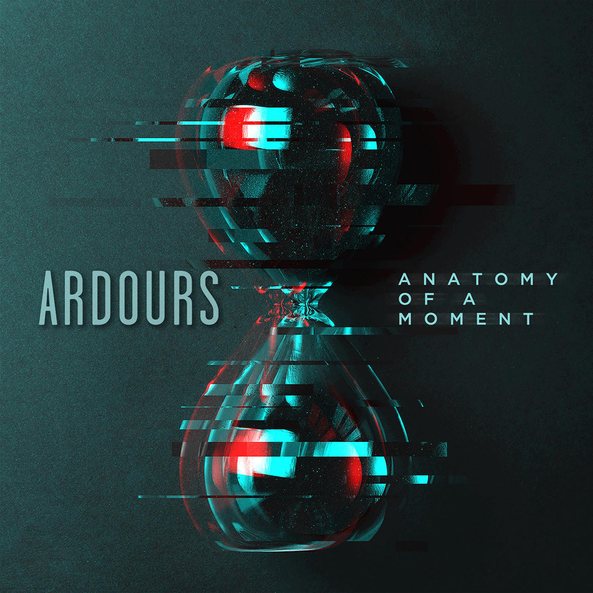 Ardours - Anatomy Of A Moment - CD