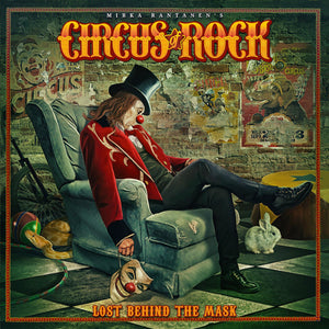 CIRCUS OF ROCK - Lost Behind The Mask - CD