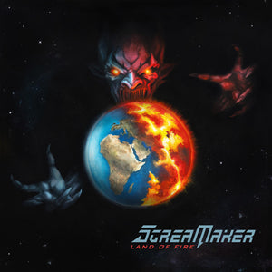SCREAM MAKER - Land Of Fire - CD